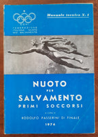 Nuoto per salvamento. Primi soccorsi per incidenti in acqua - Libreria Biellese