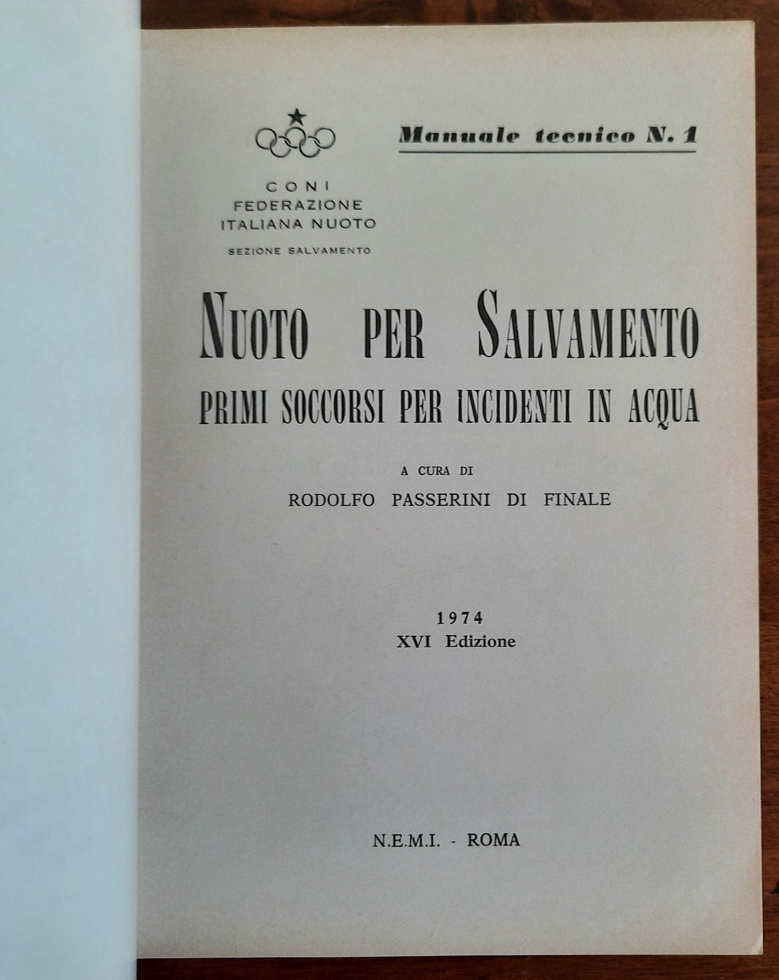 Nuoto per salvamento. Primi soccorsi per incidenti in acqua