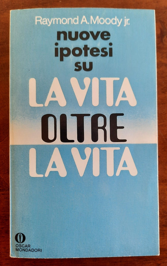 Nuove ipotesi su la vita oltre la vita