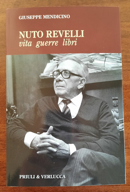Nuto Revelli. Vita guerre libri