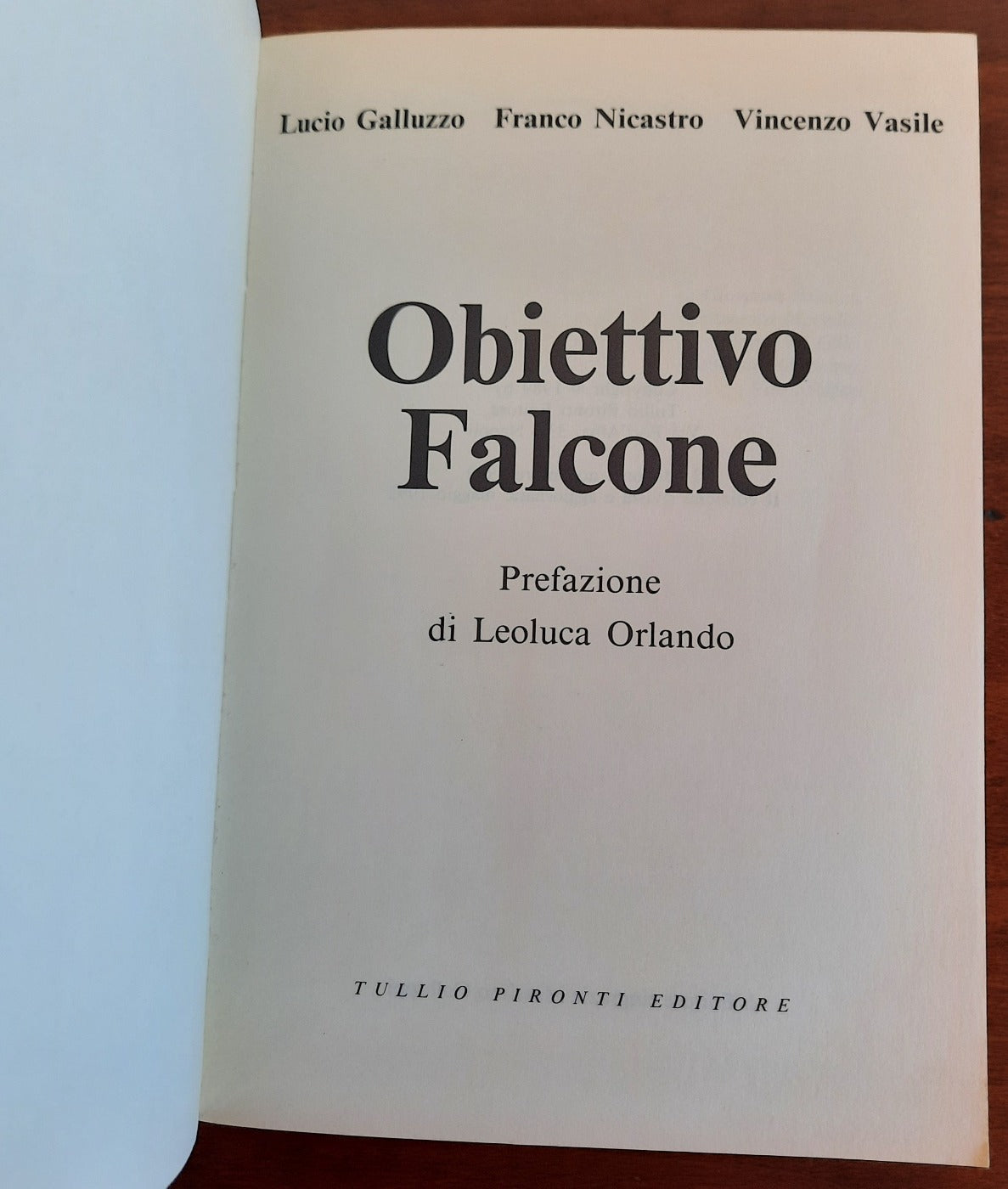 Obiettivo Falcone - Tullio Pironti Editore - Libreria Biellese