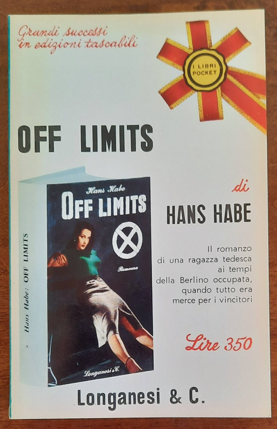 Off limits - Longanesi - 1966 - Libreria Biellese