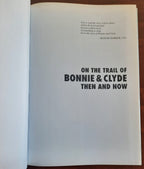 On the Trail of Bonnie and Clyde Then and Now - Libreria Biellese