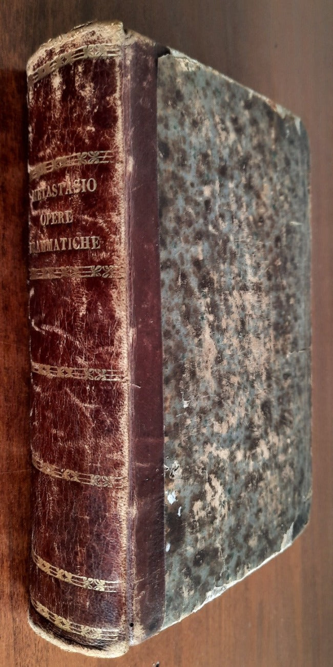 Opere drammatiche e componimenti poetici del signor abate Pietro Metastasio Romano poeta cesareo - Libreria Biellese