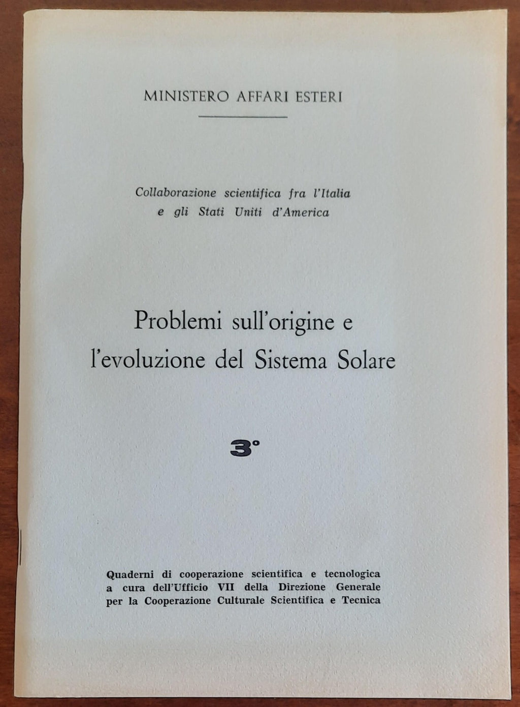 Problemi sull’origine e l’evoluzione del Sistema Solare. Collaborazione scientifica tra l’Italia e gli Stati Uniti d’America - Libreria Biellese