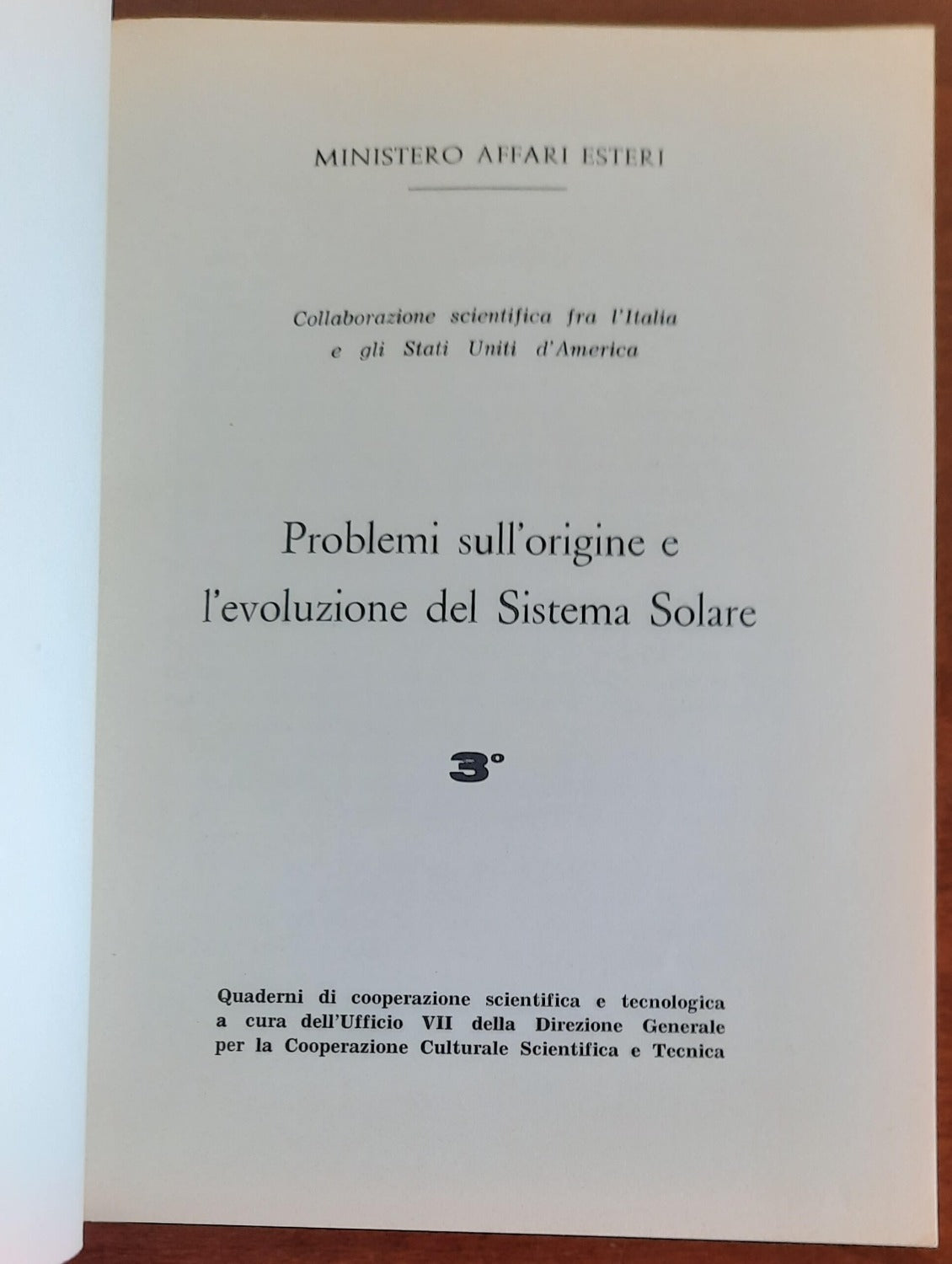 Problemi sull’origine e l’evoluzione del Sistema Solare. Collaborazione scientifica tra l’Italia e gli Stati Uniti d’America - Libreria Biellese