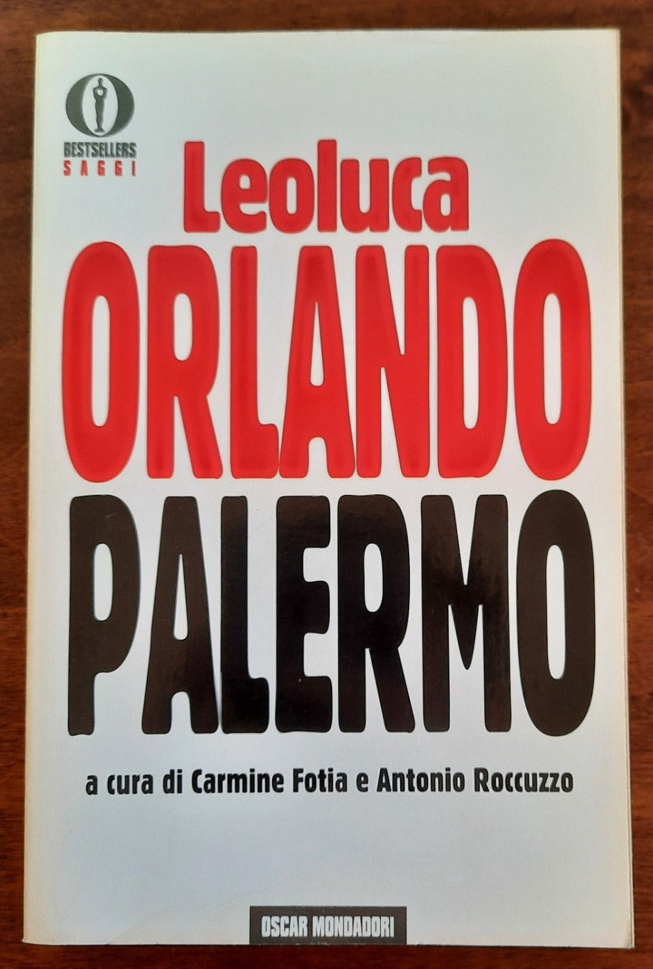 Palermo - Leoluca Orlando - Mondadori - Libreria Biellese