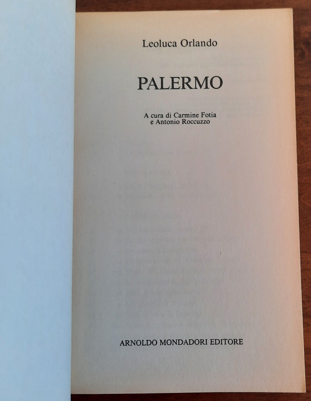 Palermo - Leoluca Orlando - Mondadori - Libreria Biellese