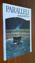 Paralleli : Maometto - Anno I - n. 2 - Libreria Biellese