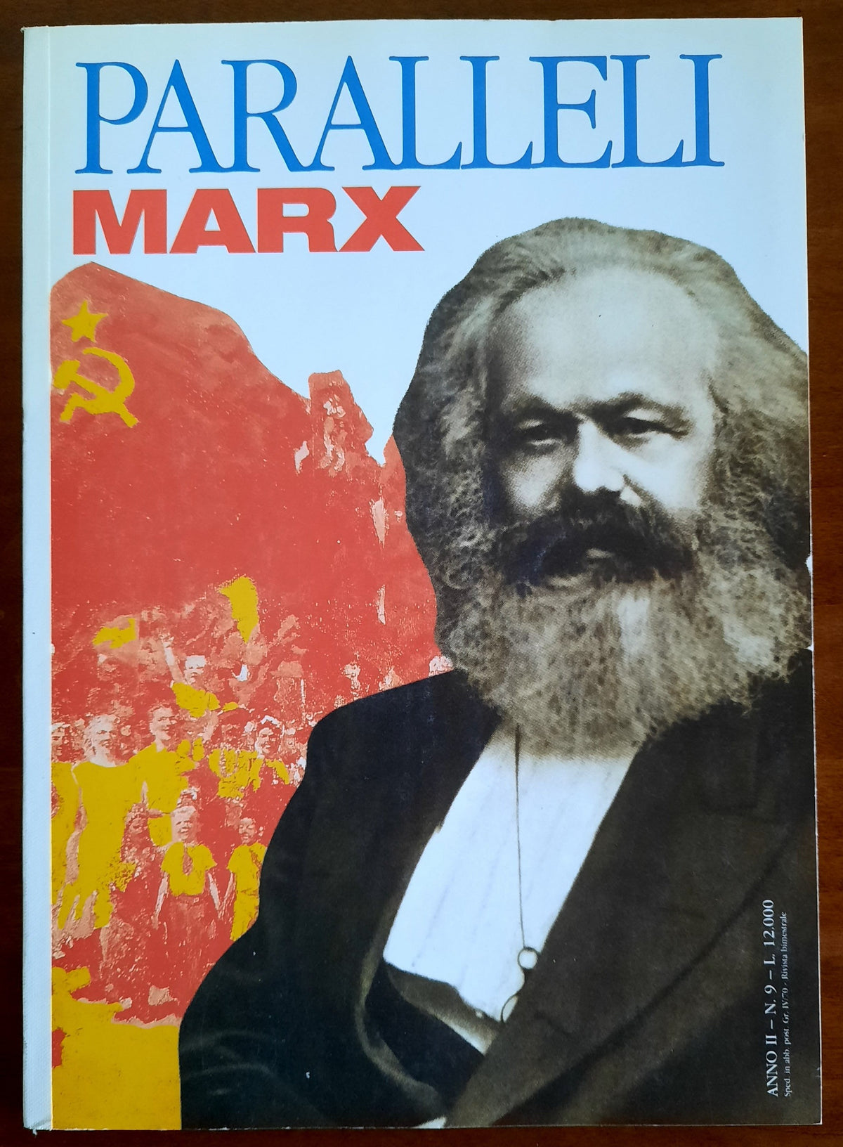 Paralleli : Marx - Anno II - n. 9 - Libreria Biellese