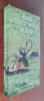 Parchi e riserve naturali in Italia - Libreria Biellese