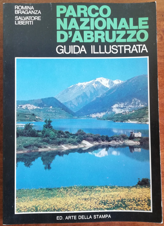 Parco Nazionale d’Abruzzo. Guida illustrata