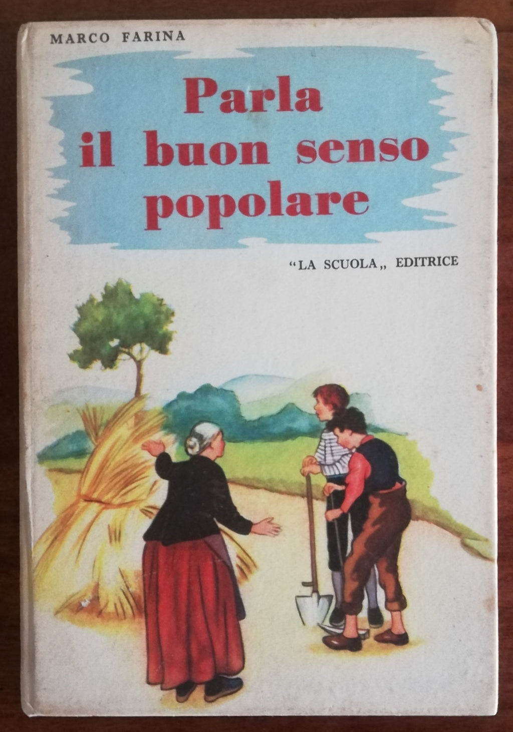 Parla il buon senso popolare - Libreria Biellese