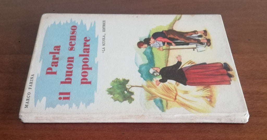 Parla il buon senso popolare - Libreria Biellese