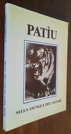 Patiù nella giungla del Satarì - Libreria Biellese