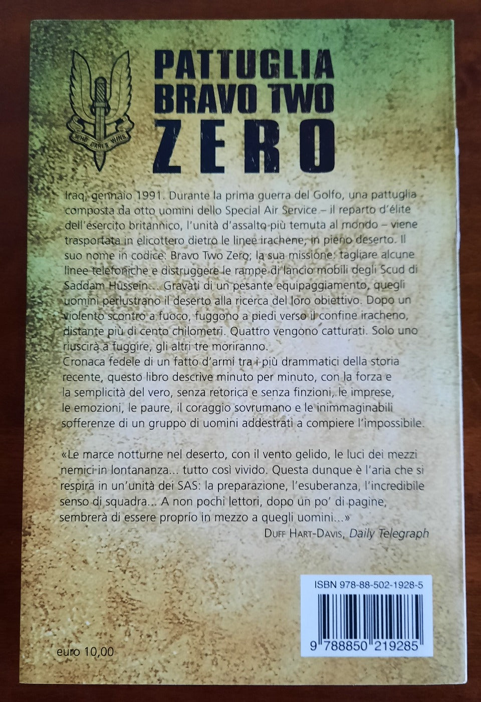 Pattuglia Bravo Two Zero. Una squadra dei SAS in missione dietro le linee nemiche in Iraq - Libreria Biellese
