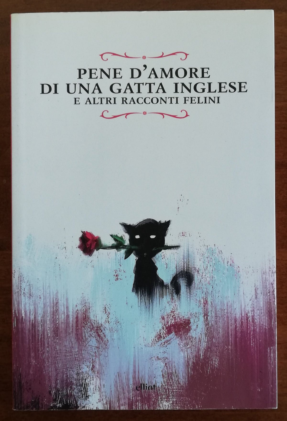 Pene d’amore di una gatta inglese e altri racconti felini - Libreria Biellese