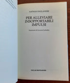 Per alleviare insopportabili impulsi - Libreria Biellese