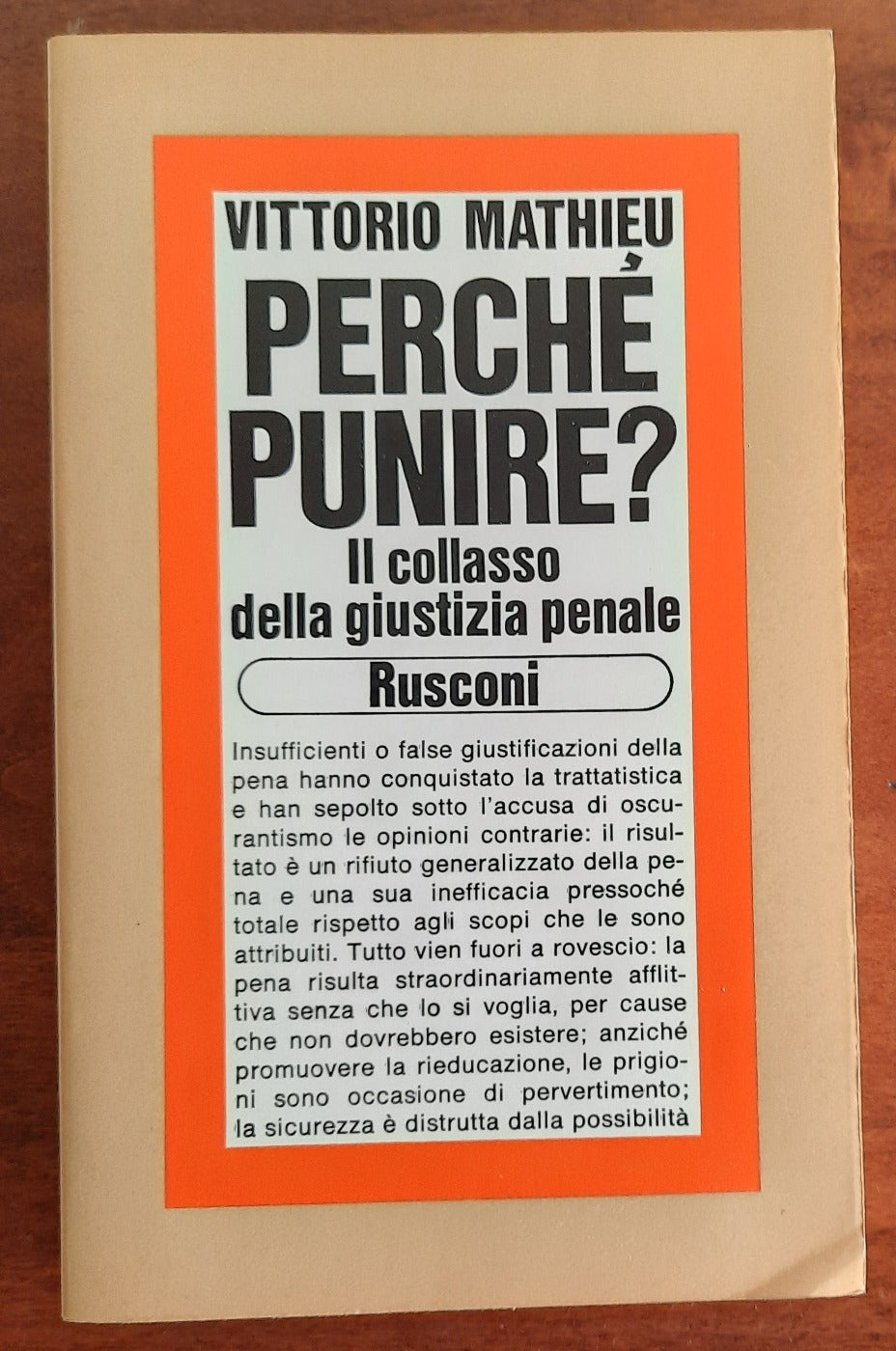 Perchè punire ? Il collasso della giustizia penale - Libreria Biellese