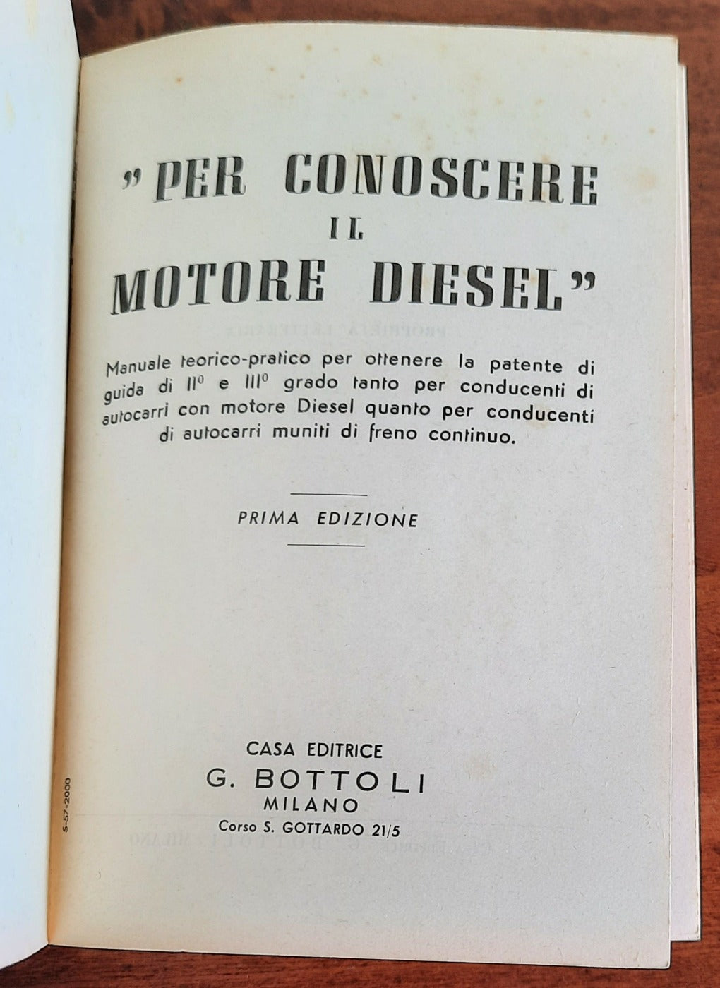 Per conoscere il motore diesel - Casa Editrice G. Bottoli