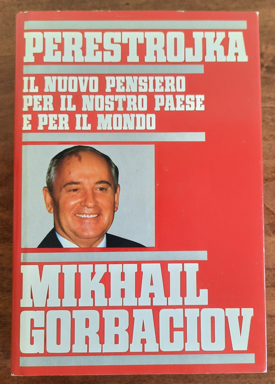 Perestrojka. Il nuovo pensiero per il nostro paese e per il mondo - Libreria Biellese
