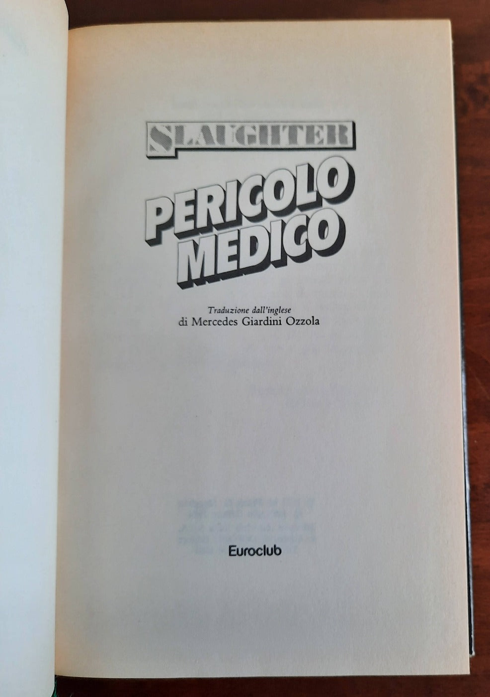 Pericolo medico - Euroclub - Libreria Biellese