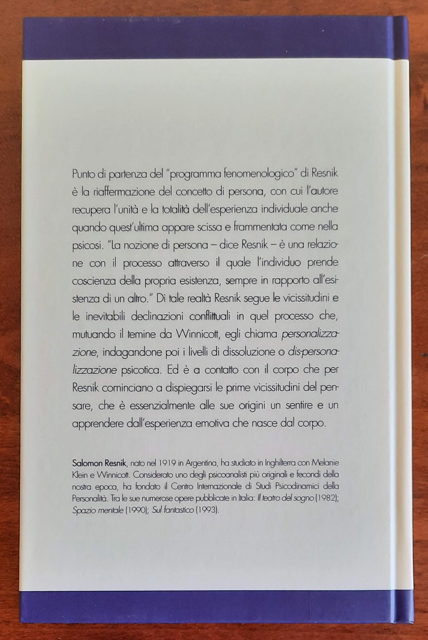Persona e psicosi. Il linguaggio del corpo - di Salomon Resnik - Libreria Biellese