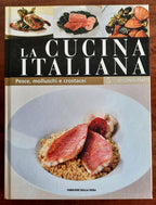 Pesce, molluschi e crostacei. La cucina italiana - vol. 5 - Libreria Biellese
