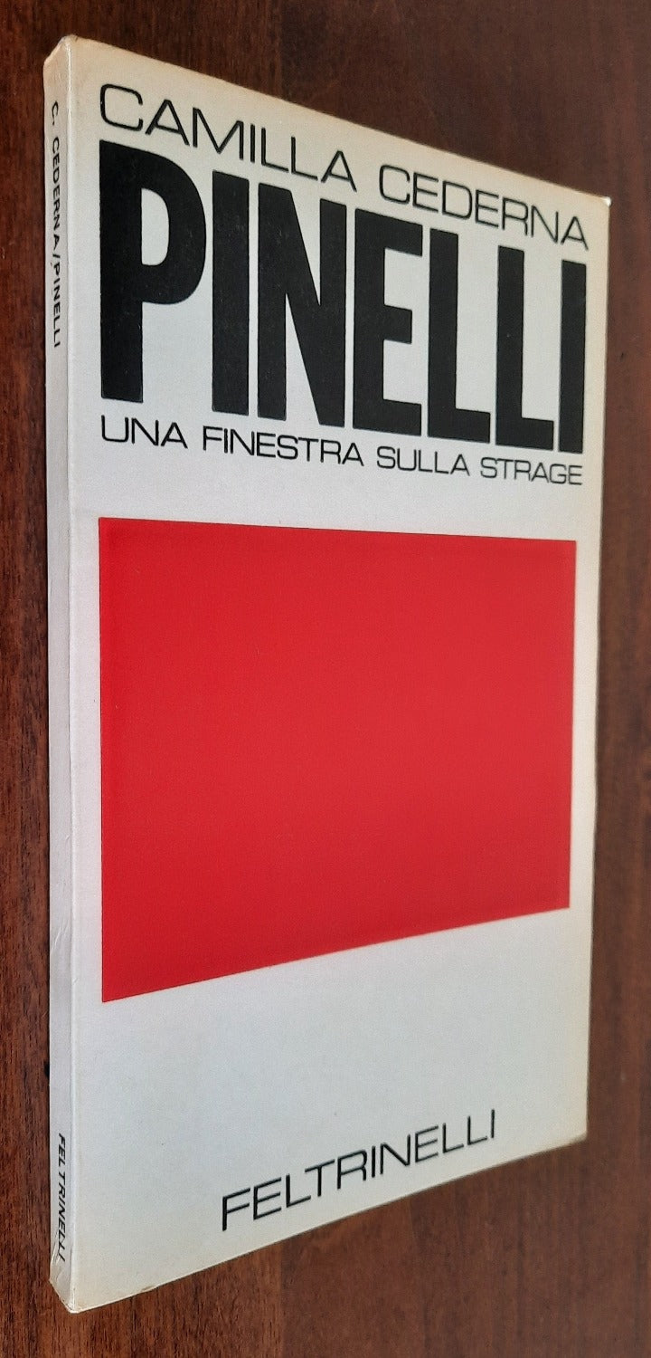 Pinelli. Una finestra sulla strage - Libreria Biellese