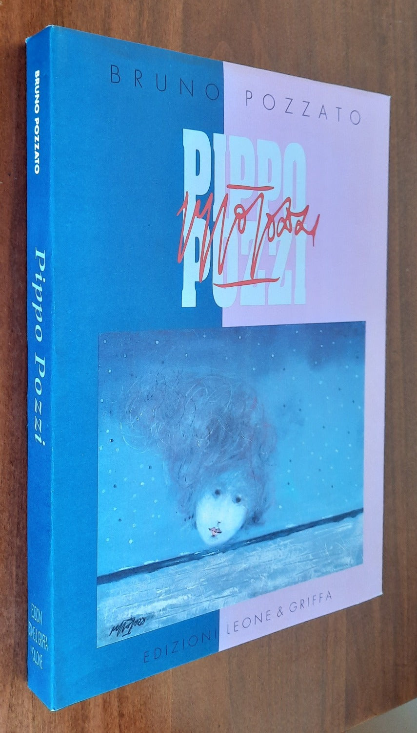 Pippo Pozzi - Edizioni Leone e Griffa - Libreria Biellese