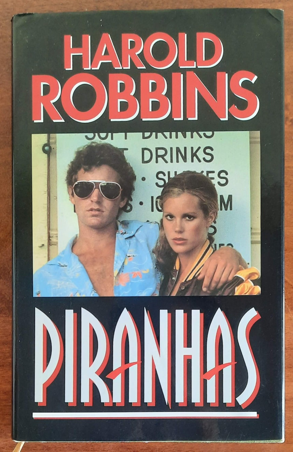 Piranhas - di H. Robbins - Edizione Club - 1992 - Libreria Biellese