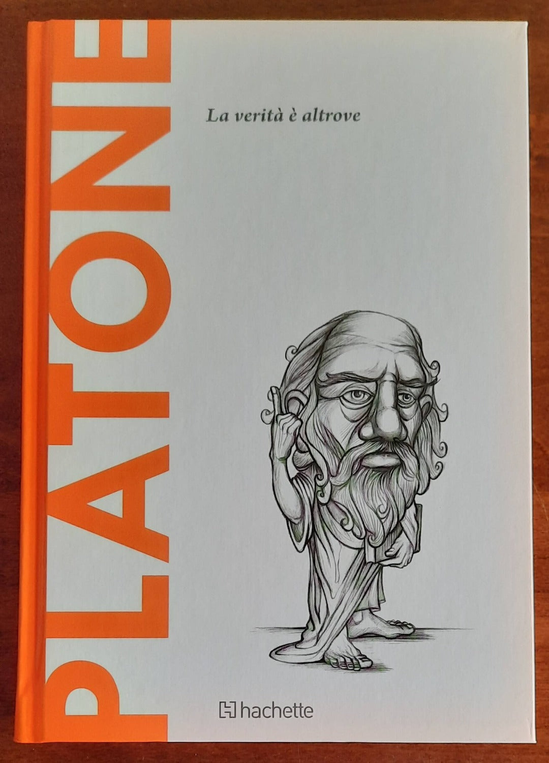 Platone. La verità è altrove - Hachette - 2016 - Libreria Biellese
