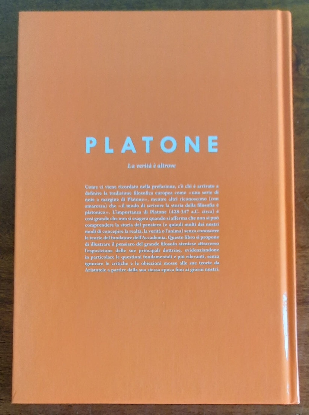 Platone. La verità è altrove - Hachette - 2016 - Libreria Biellese