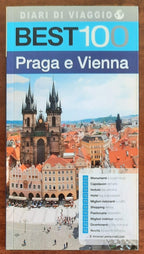 Praga e Vienna - Diari di viaggio - 2012 - Libreria Biellese