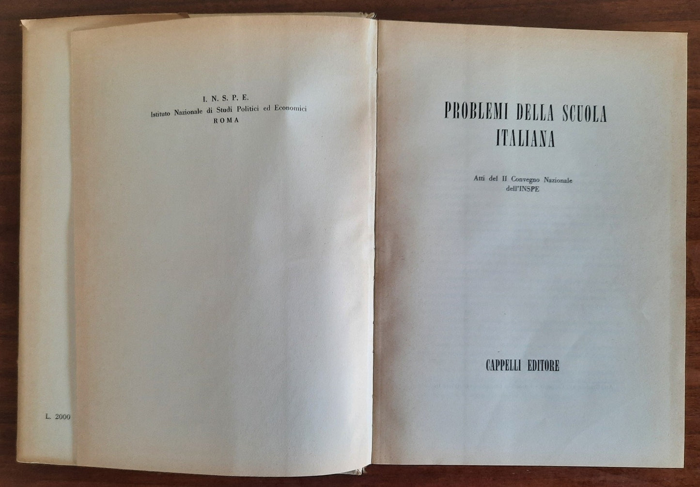 Problemi della Scuola Italiana. Atti del II Convegno Nazionale dell’INSPE