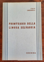 Prontuario della lingua selvaggia - Libreria Biellese