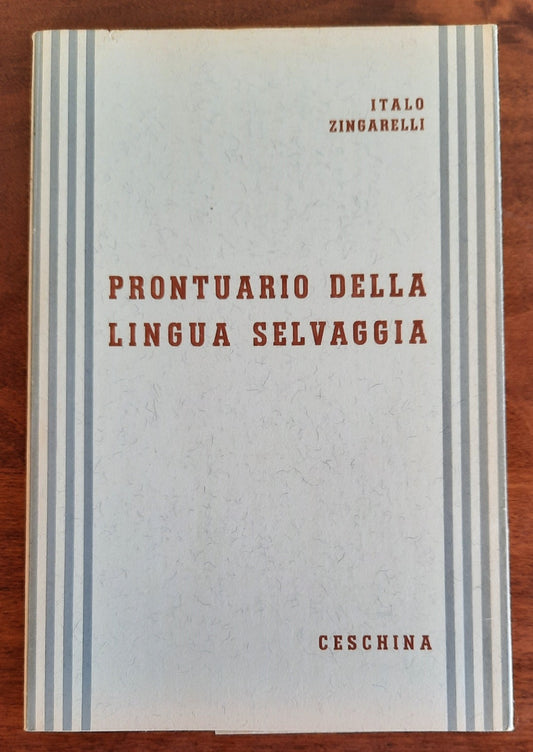 Prontuario della lingua selvaggia