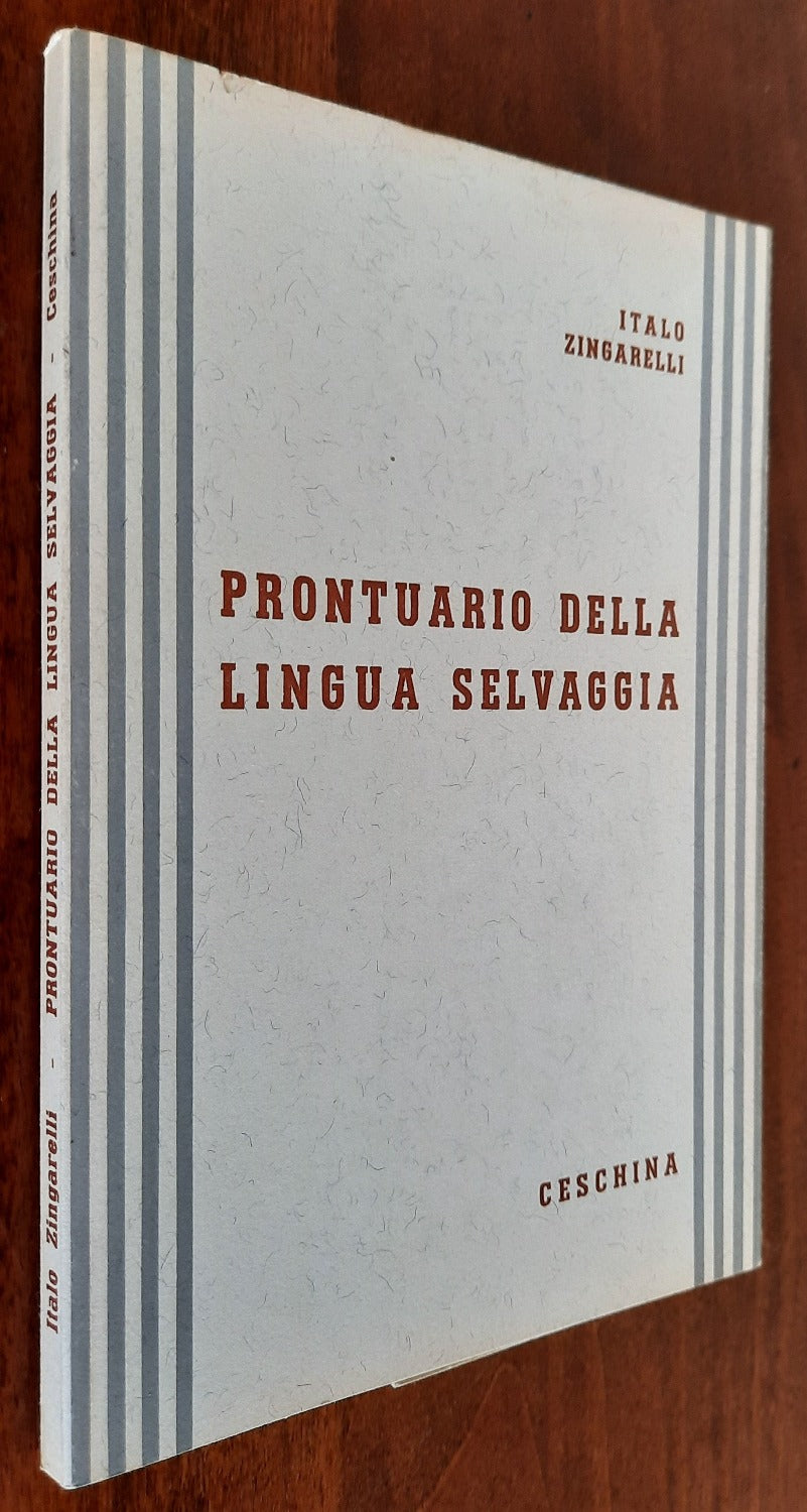 Prontuario della lingua selvaggia - Libreria Biellese