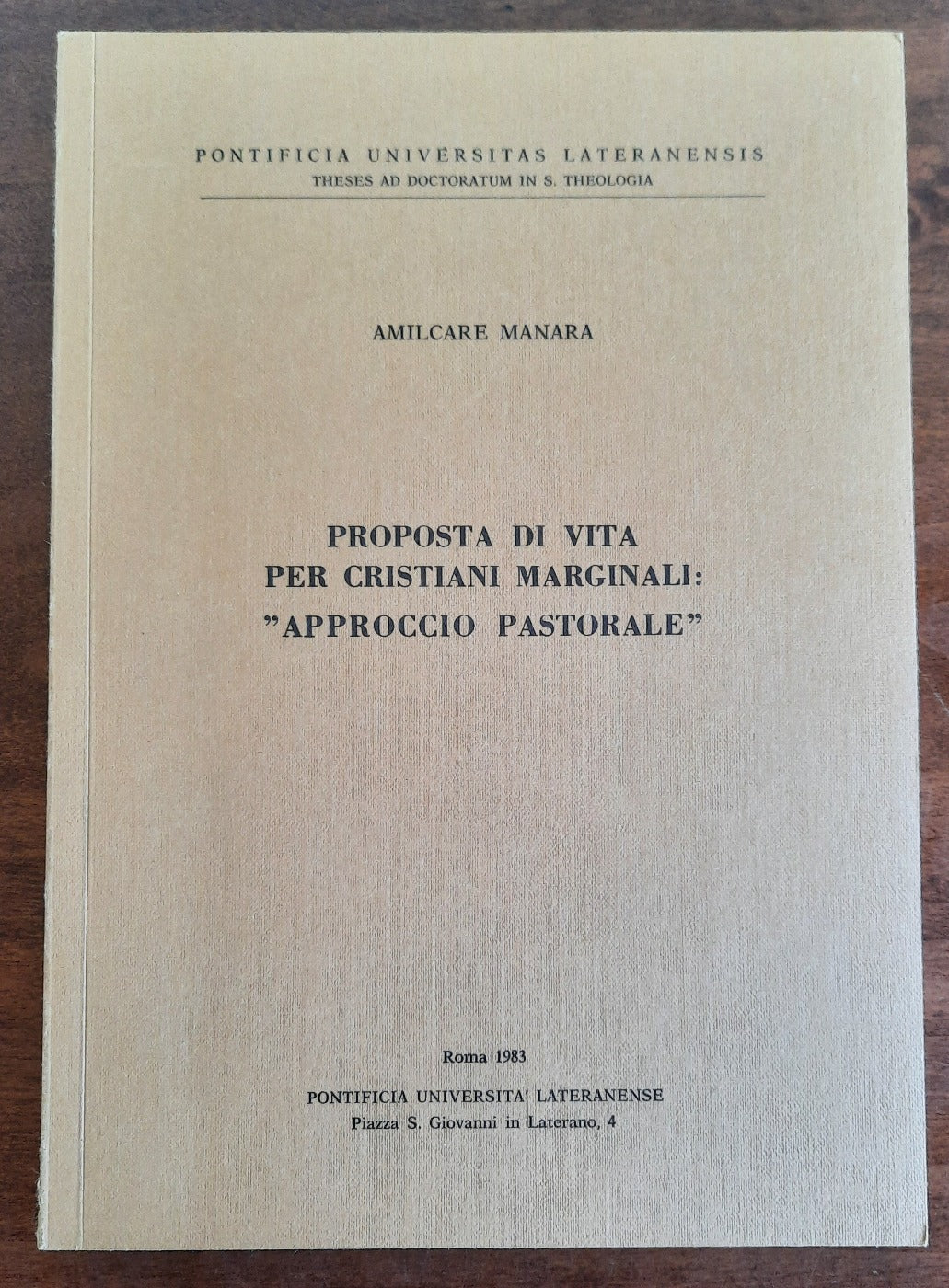 Proposta di vita per cristiani marginali : approccio pastorale - Libreria Biellese