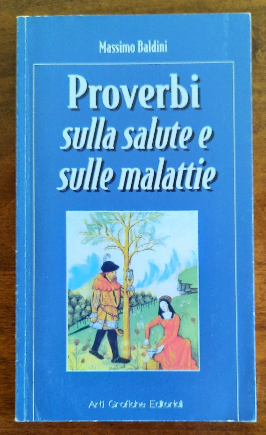 Proverbi sulla salute e sulle malattie - Libreria Biellese