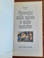 Proverbi sulla salute e sulle malattie - Libreria Biellese
