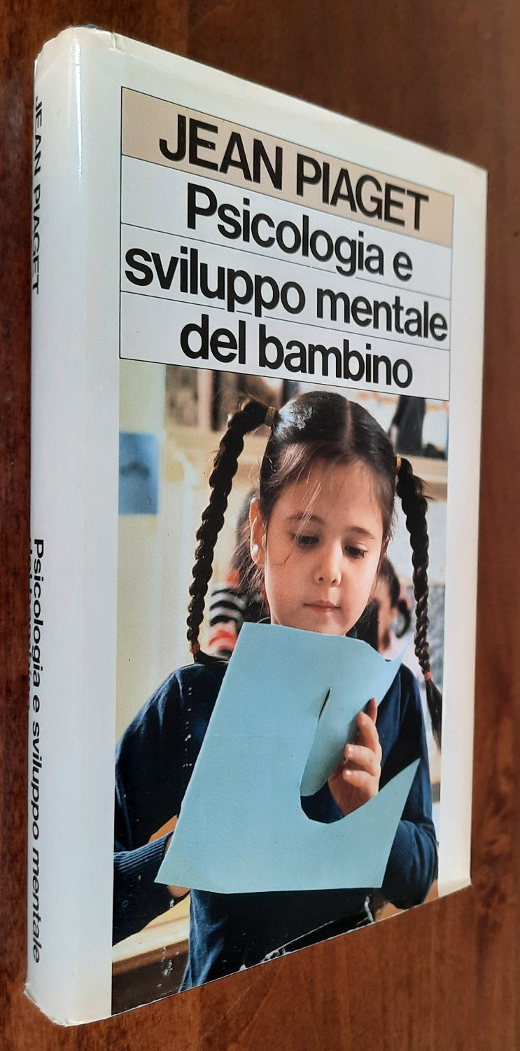 Psicologia e sviluppo mentale del bambino - Libreria Biellese