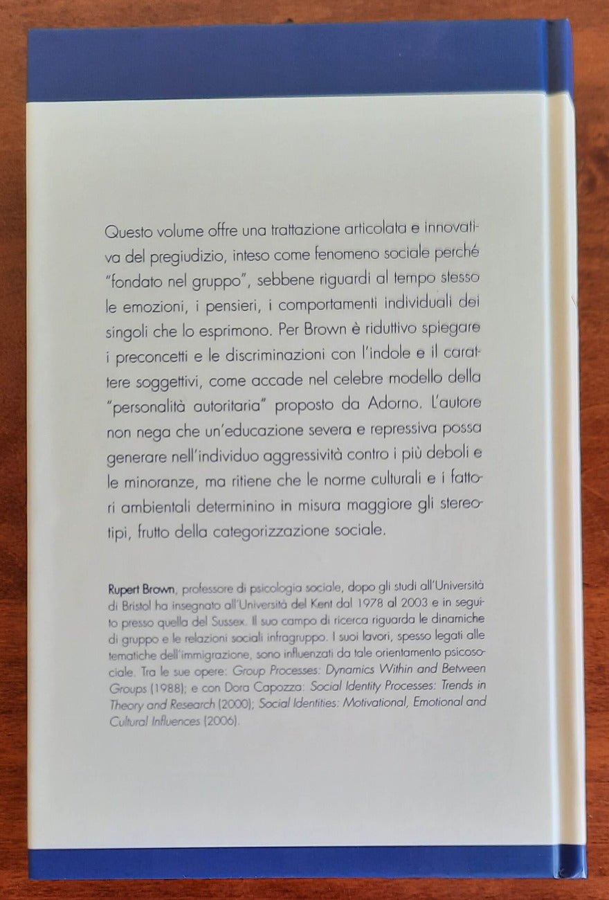 Psicologia sociale del pregiudizio - di Rupert Brown - Libreria Biellese