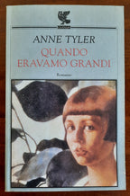 Quando eravamo grandi - Libreria Biellese