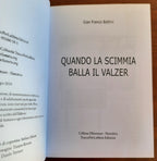 Quando la scimmia balla il valzer - Libreria Biellese