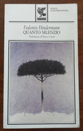 Quanto silenzio - Guanda - Libreria Biellese