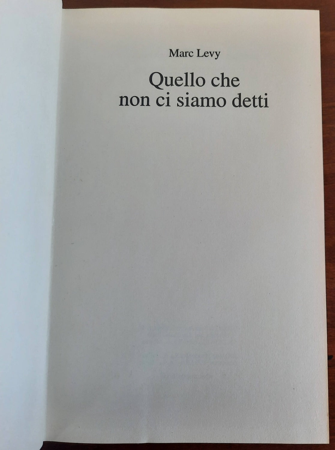 Quello che non ci siamo detti - Mondolibri - Libreria Biellese