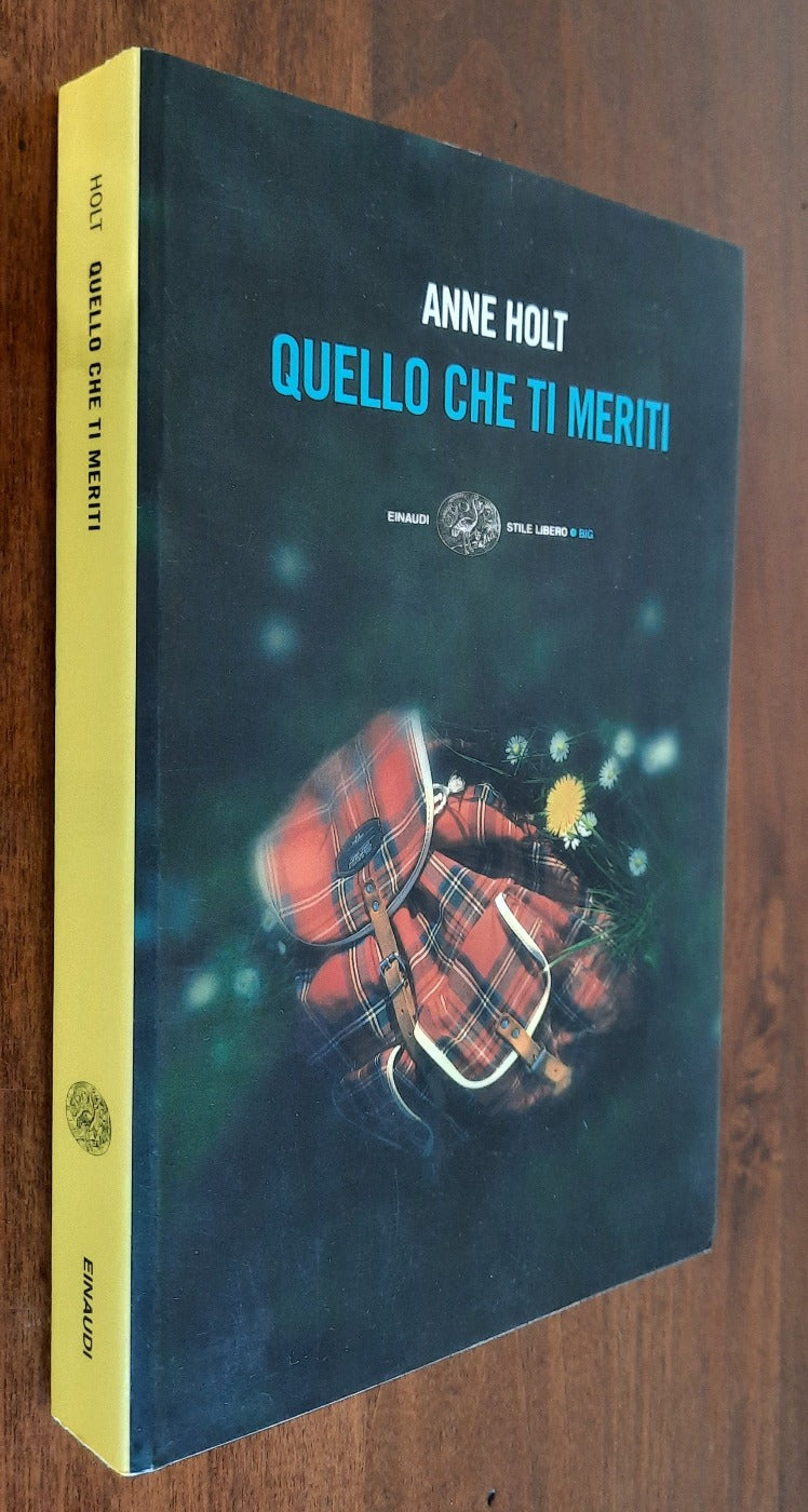 Quello che ti meriti