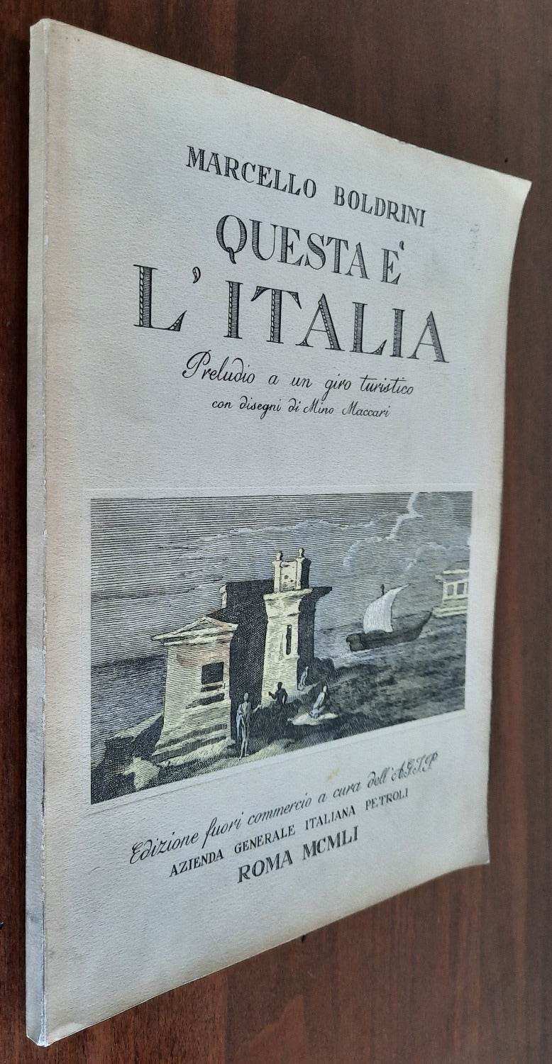 Questa è l’Italia. Preludio a un giro turistico