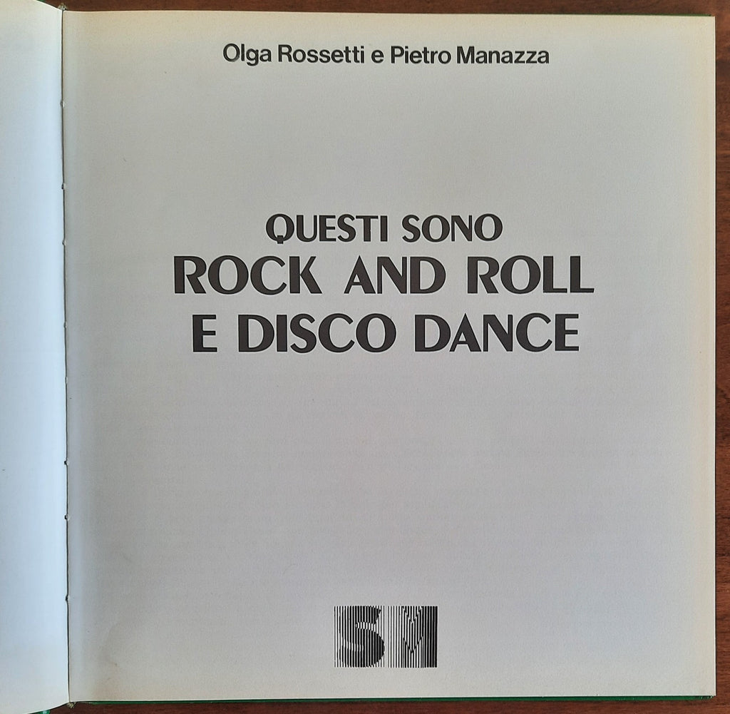 Questi sono Rock and Roll e Disco Dance. 250 illustrazioni e tutto ciò che si deve sapere per imparare i balli del momento - Libreria Biellese